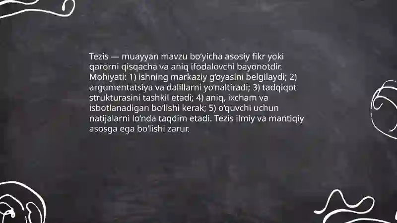 Tezis va uning turlari. Tezislar yozish uslubi 3