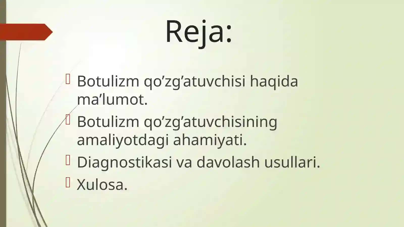 Botulizm qo'zg'atuvchisi haqida ma’lumot 3