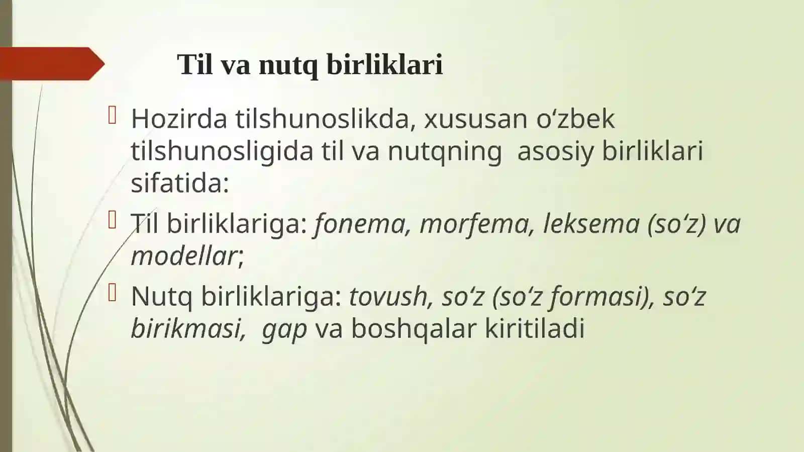 Nutqbirliklari.Leksemaningsemantiktarkibi.Leksikma’noningtaraqqiyyo’llari 3