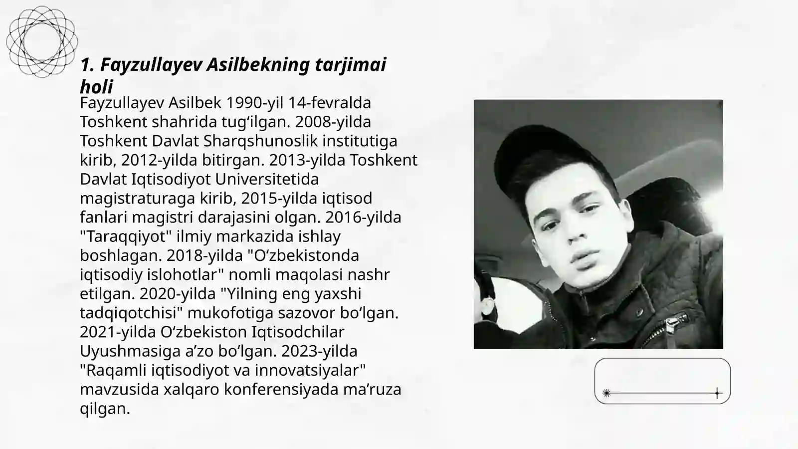Fayzullayev Asilbekning tarjimai holi 3