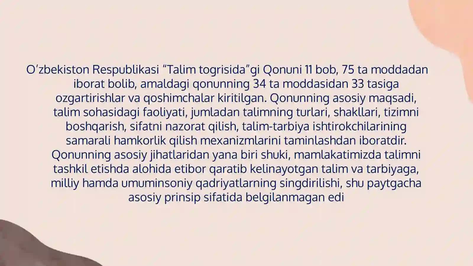 O’zbekiston Respublikasi “Ta’lim to’g’risida”gi Qonunning mohiyati 3