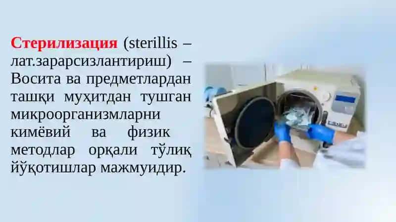 Sterilizatsiya oldi tayyorgarligi va sterilizatsiya sifatini aniqlash usullari 3