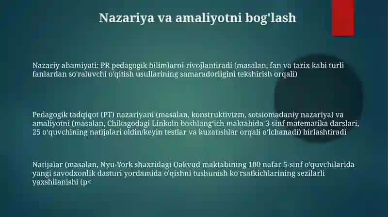 Pedagogik tadqiqotning nazariy - amaliy ahamiyatini asoslash 3