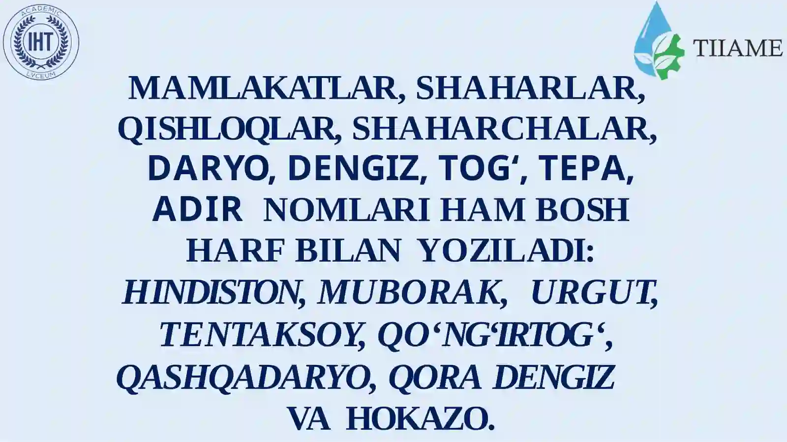 Bosh harflar  imlosi. Ko‘chirish  qoidalari 3
