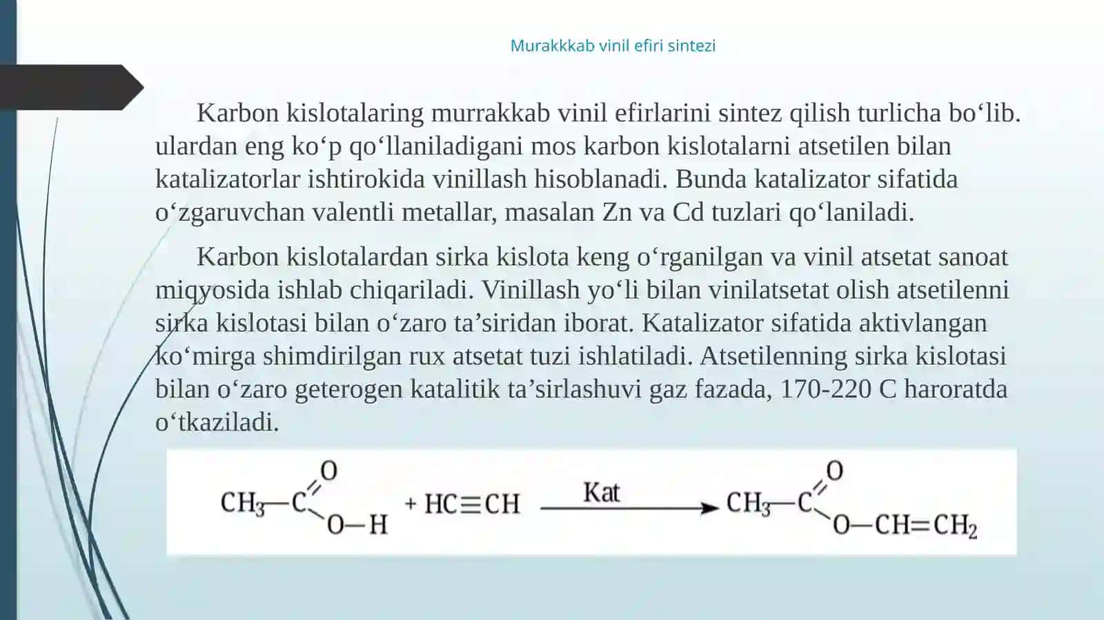 Vinil efirlari sintezi 3