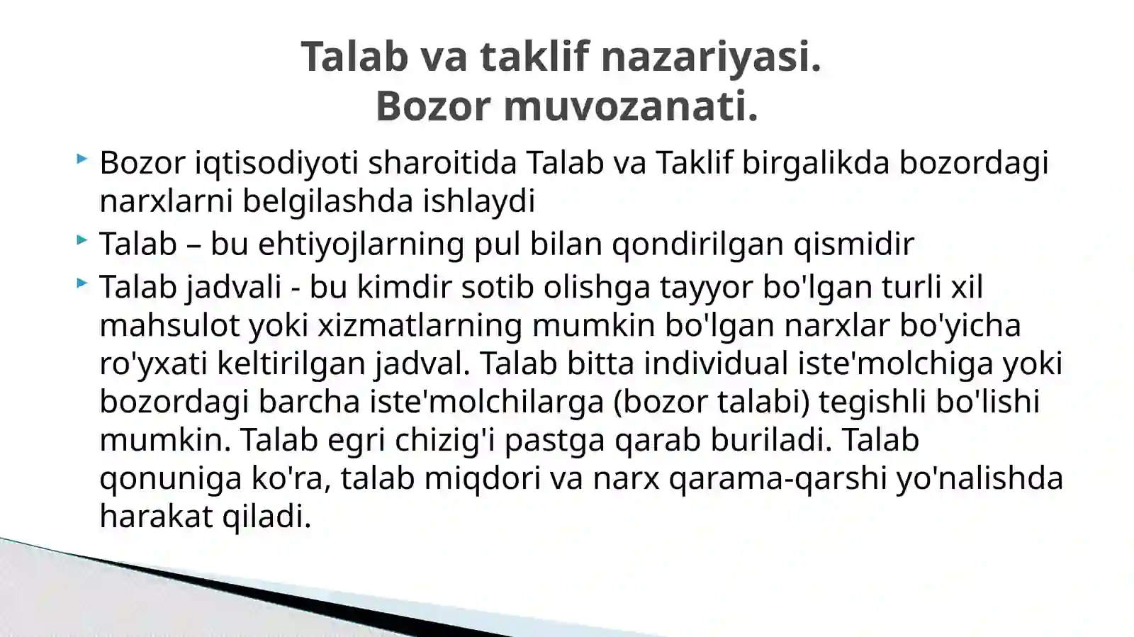 Talab va taklif nazariyasi. Bozor muvozanati 3