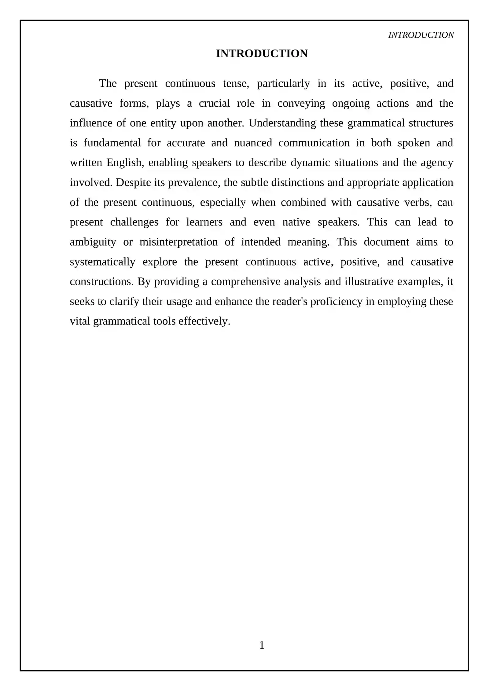About Present Continous active, positive, causative 3