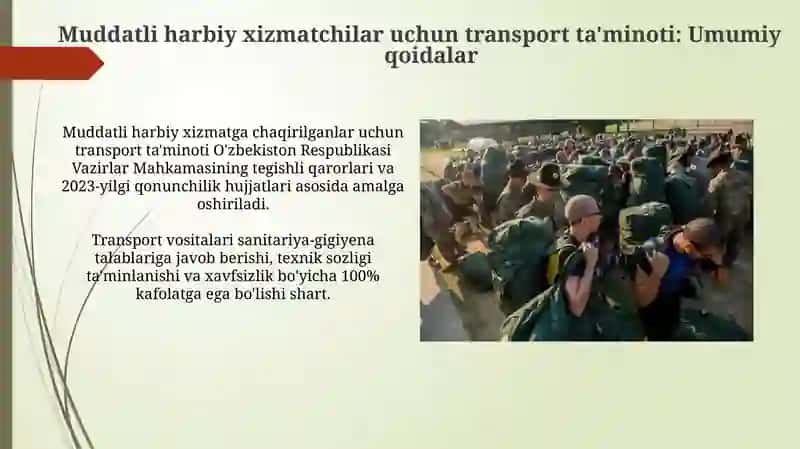 Muddatli harbiy xizmatga chaqirilganlar uchun transport ta'minoti 3