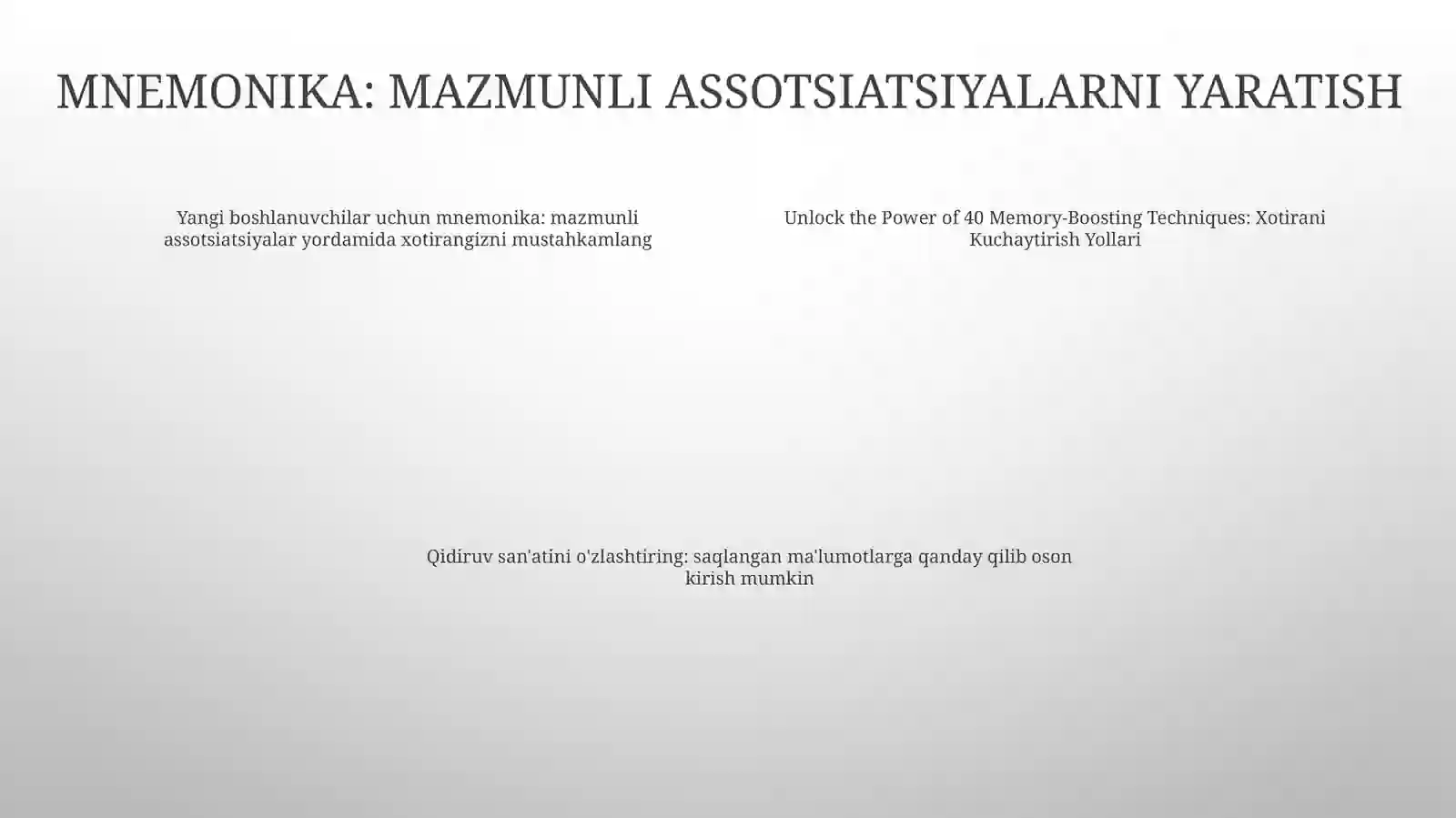Xotirani Kuchaytirish Yollari 3