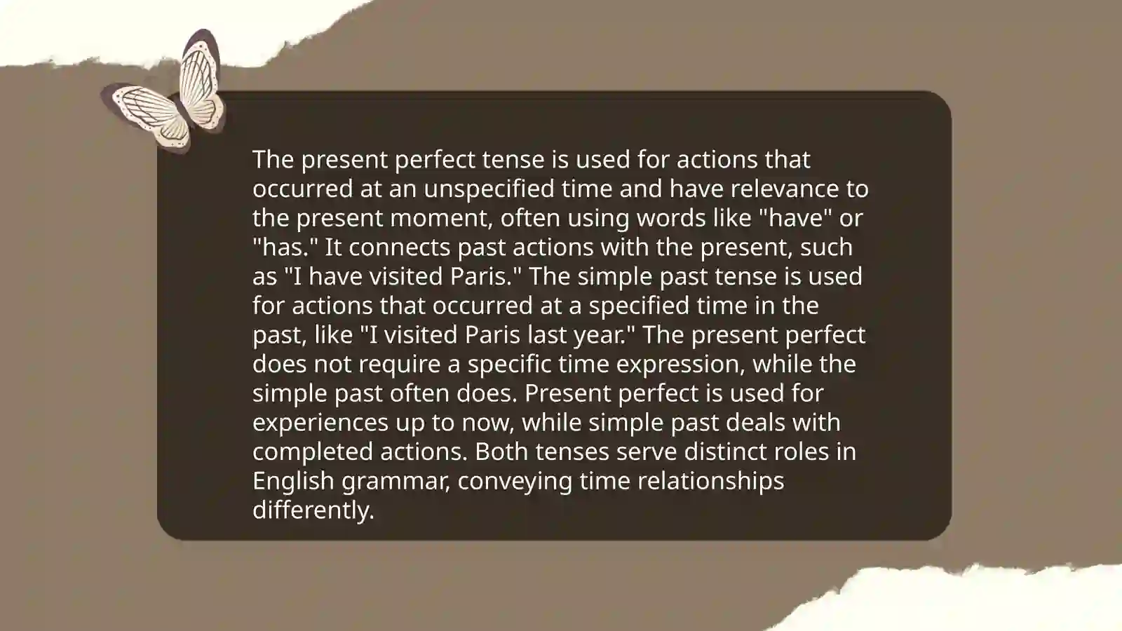 Present Perfect or Simple Past 3
