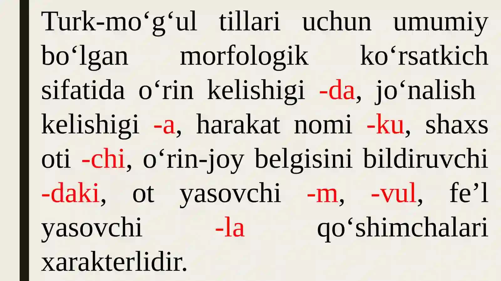 Turkiy tillar morfologiyasi. Turkiy tillarda soʻz turkumlari. Ot va unga xos grammatik kategoriyalar 3