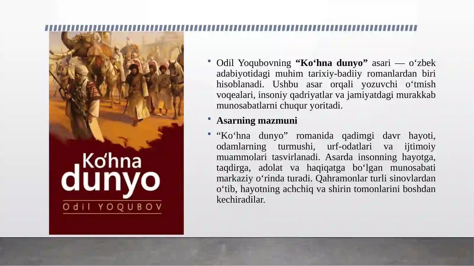 ODIL YOQUBOVNING KO‘HNA DUNYO ASARI 3