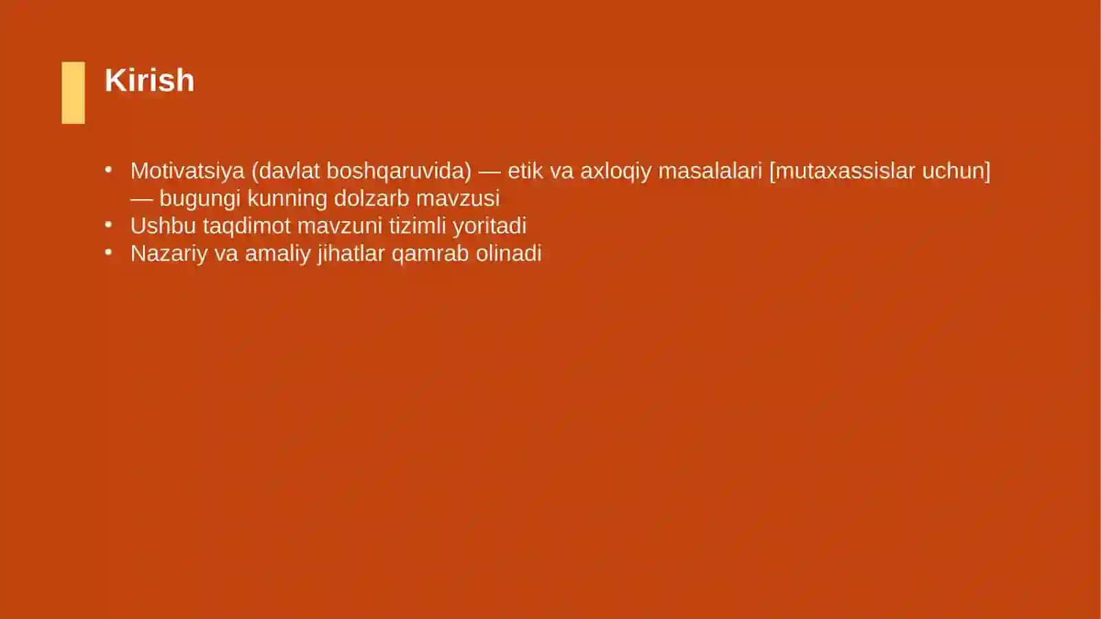 Motivatsiya (davlat boshqaruvida) 3