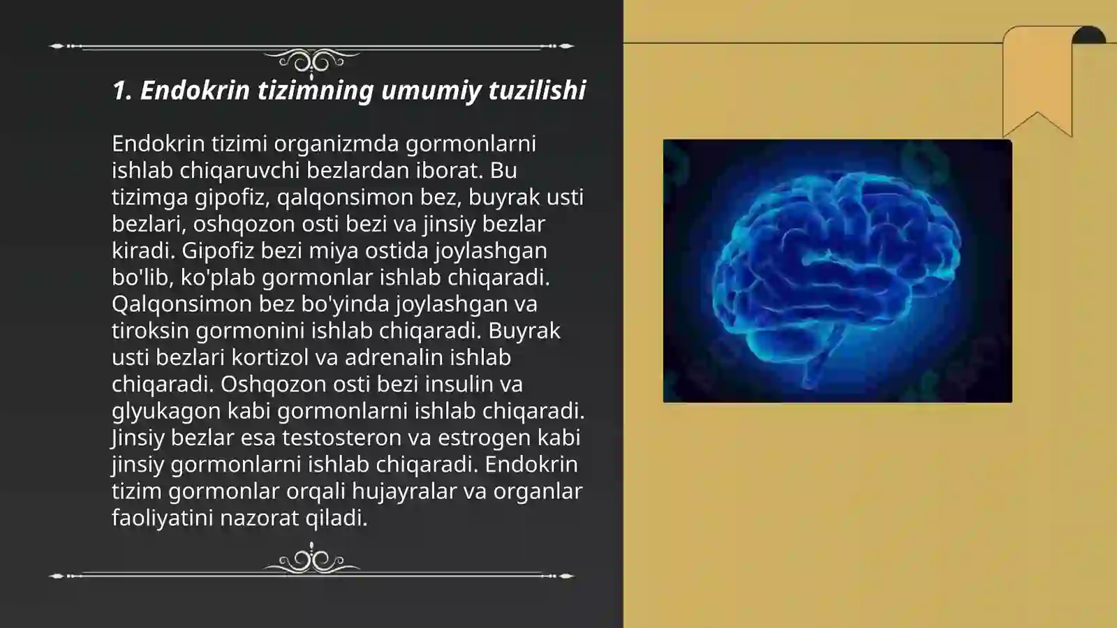 Endokrin tizimning inson organizmi va xulq-atvorning ahamiyati 3