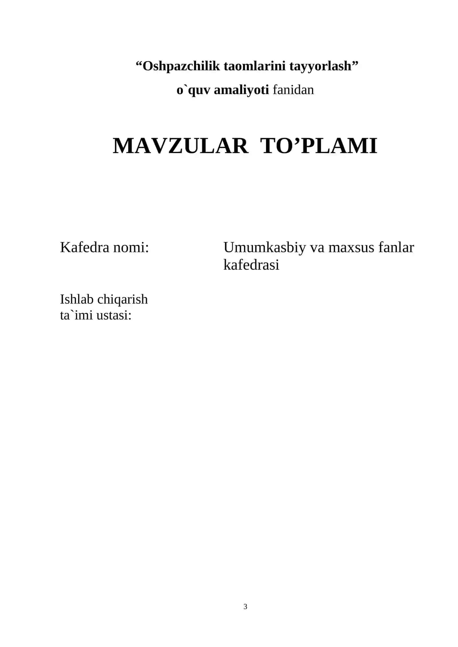 “Oshpazchilik taomlarini tayyorlash” o'quv amaliyoti fanidan O’QITISH MATERIALLARI 3