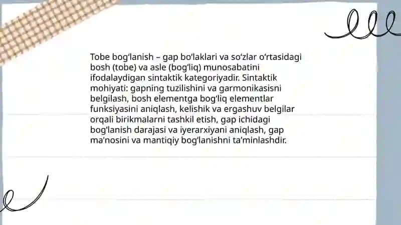 Tobe bogʻlanish va gap boʻlaklar oʻrtasidagi sintaktik munosabatlar 3