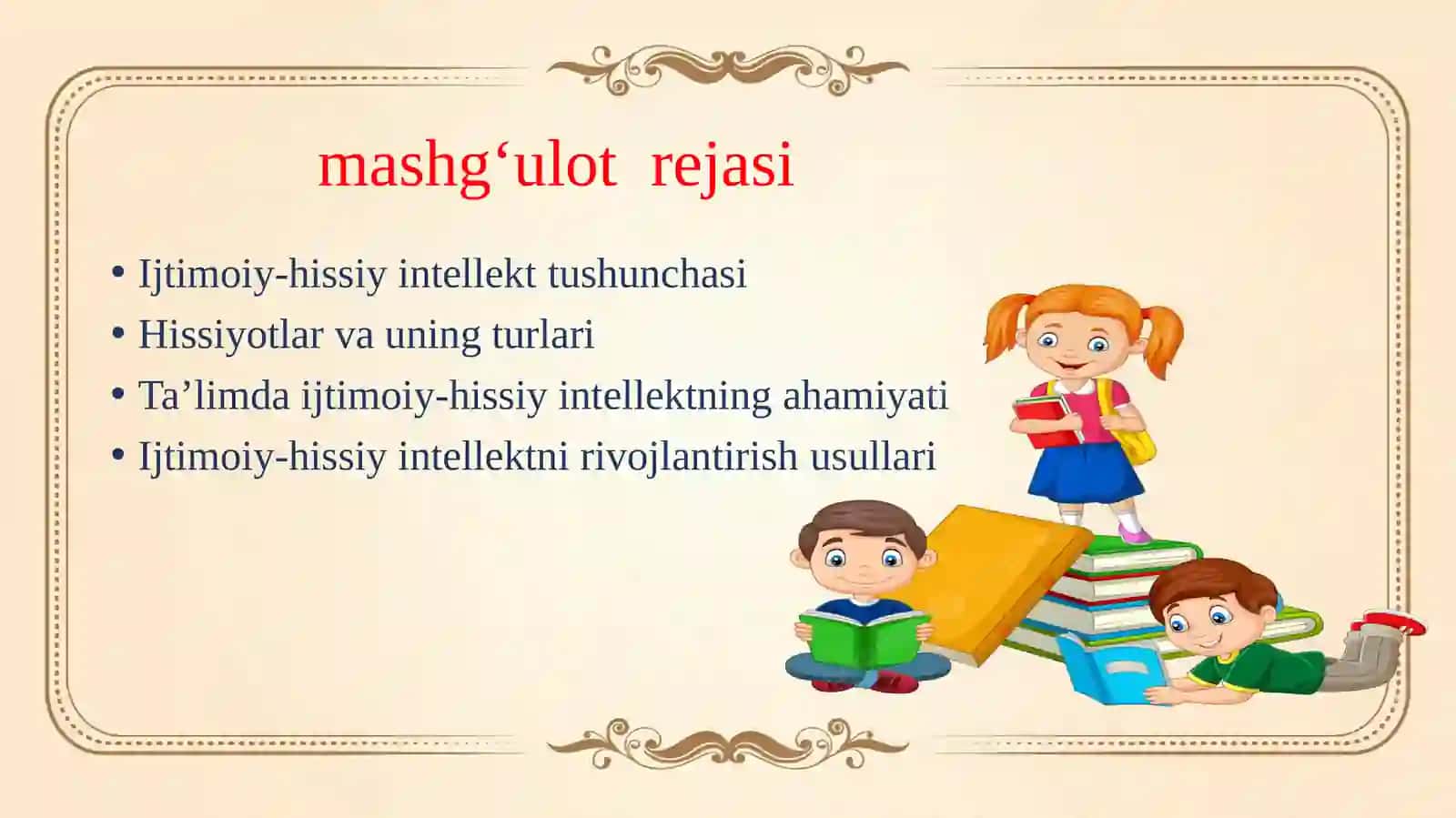 Zamonaviy ta’limda ijtimoiy-hissiy intellektning tutgan o‘rni 3