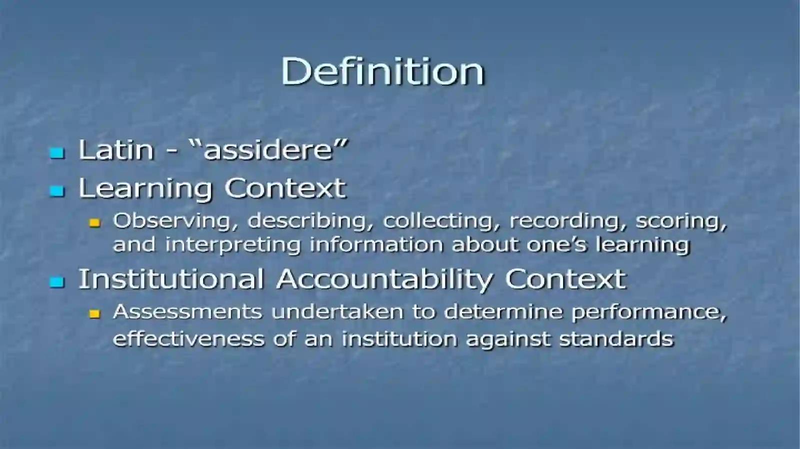 Types, Forms, and techniques of assessment inelt 3