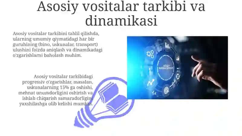 Asosiy vositalardan foydalanishning samaradorlik darajasi tahlili 3