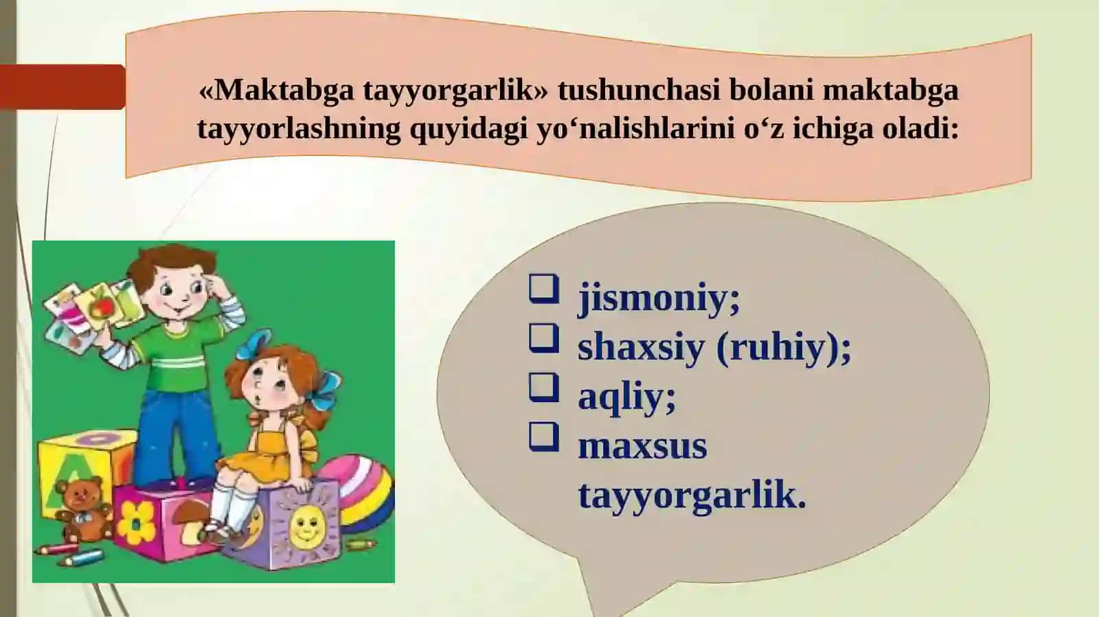 BOLALARNI MAKTAB TA'LIMIGA TAYYORLASHNING ASOSIY YO'NALISHLARI 3