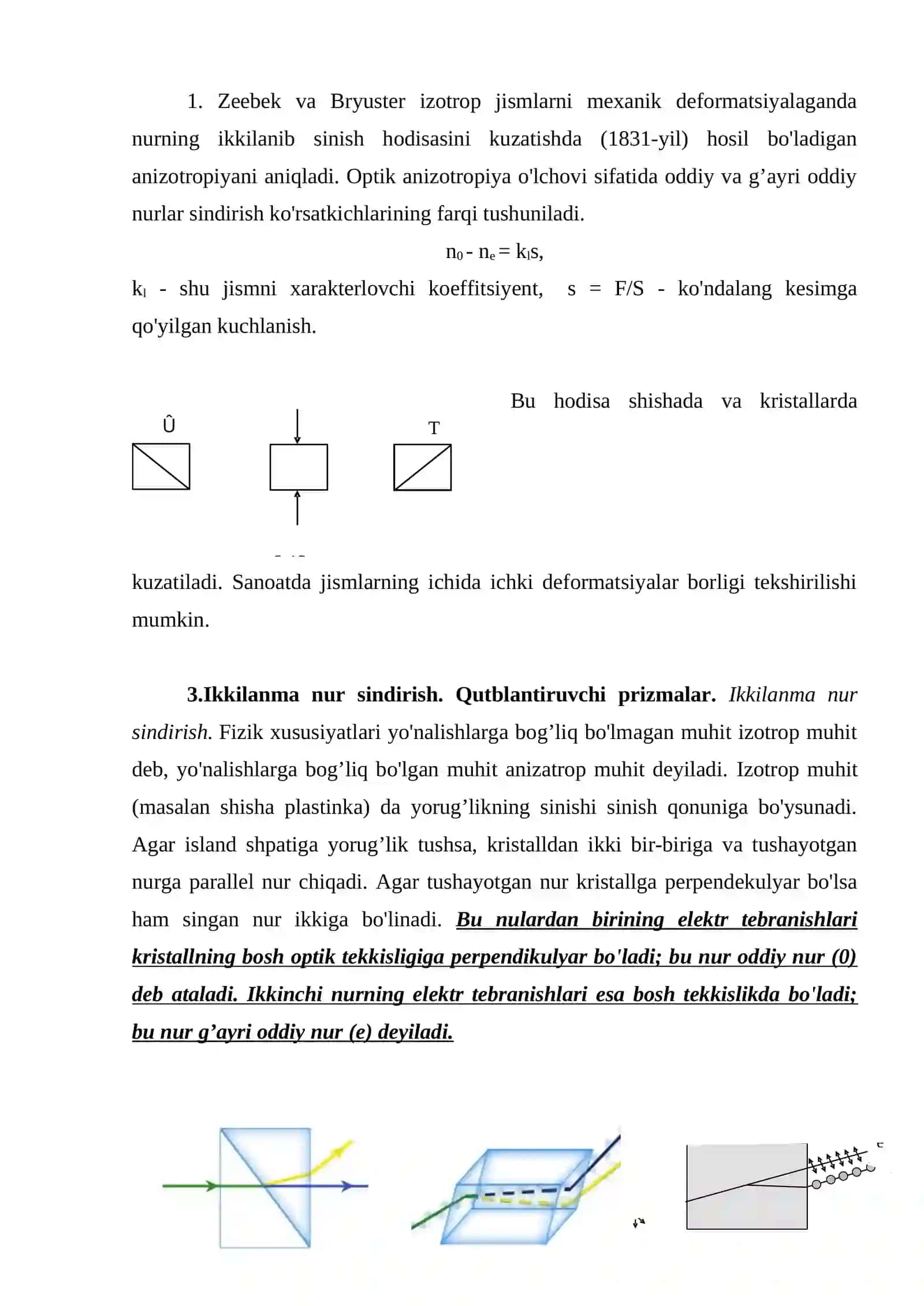 Yorug’likning qutblanishi. Sun'iy ikkilanma nur sindirish 3