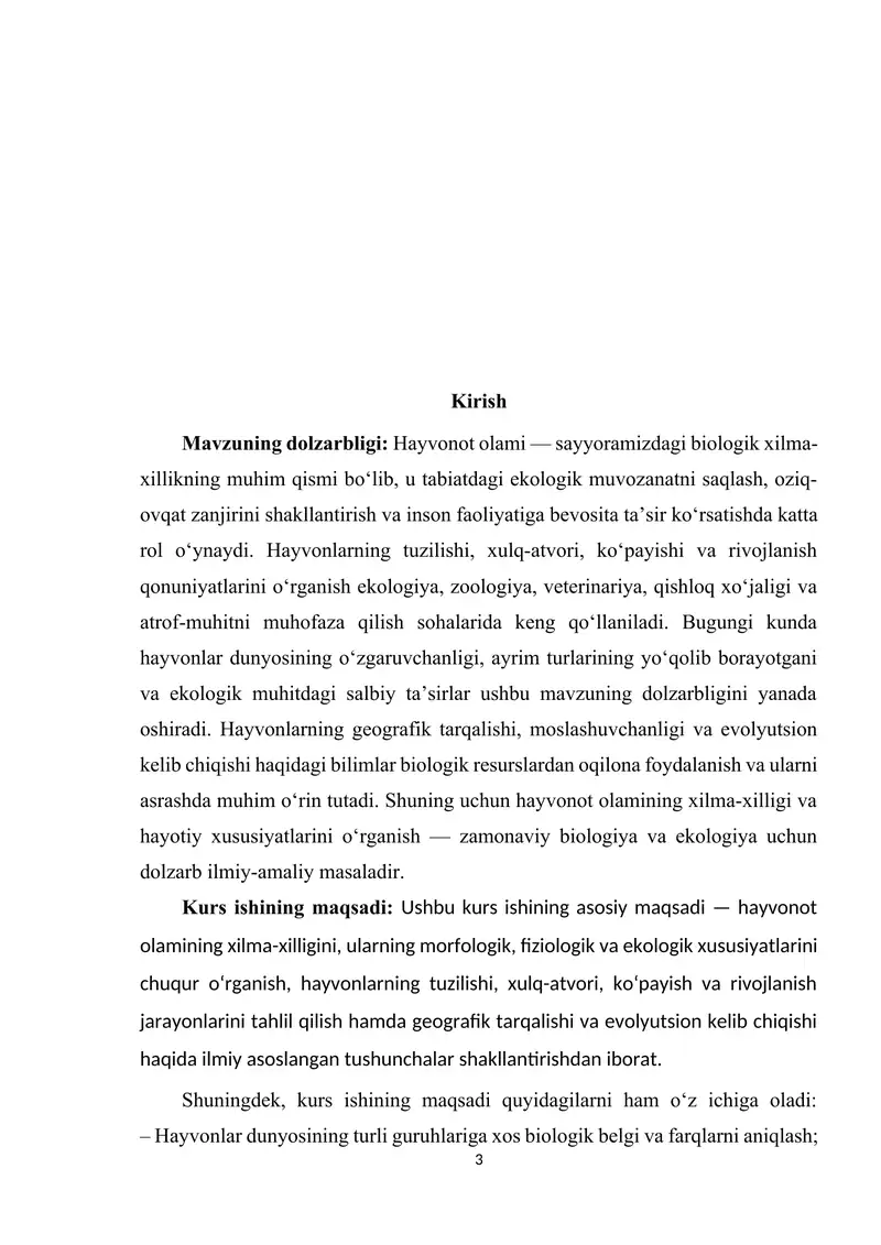 HAYVONOT OLAMINING XILMA-XILLIGI, TUZILISHI, HAYVONLARNING XULQ-ATVORI, KO'PAYISHI, RIVOJLANISHI, GEOGRAFIK TARQALISHI VA KELIB CHIQISHI 3