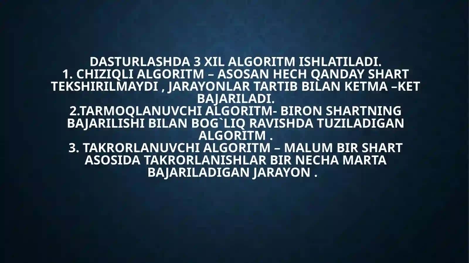 Algoritmlash va ularning turlari 3