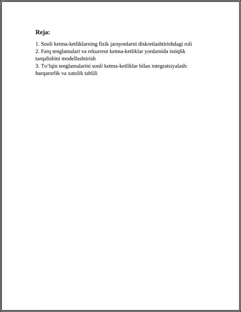SONLI KETMA-KETLIKLARNI FIZIK JARAYONLARNI MODELLASHTIRISHDAGI QOʻLLANISHI 3