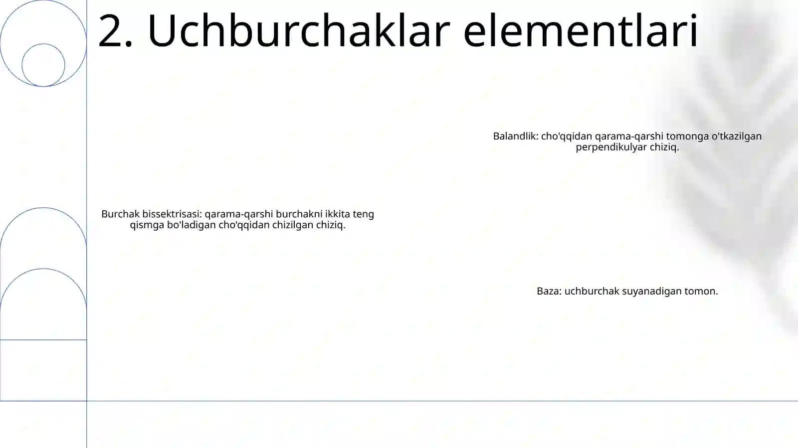 Uchburchak Turlari Va Uning Elementlari 3