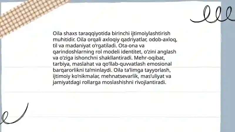 Shaxsning oila muhitida va jamiyatda shakllanishi 3