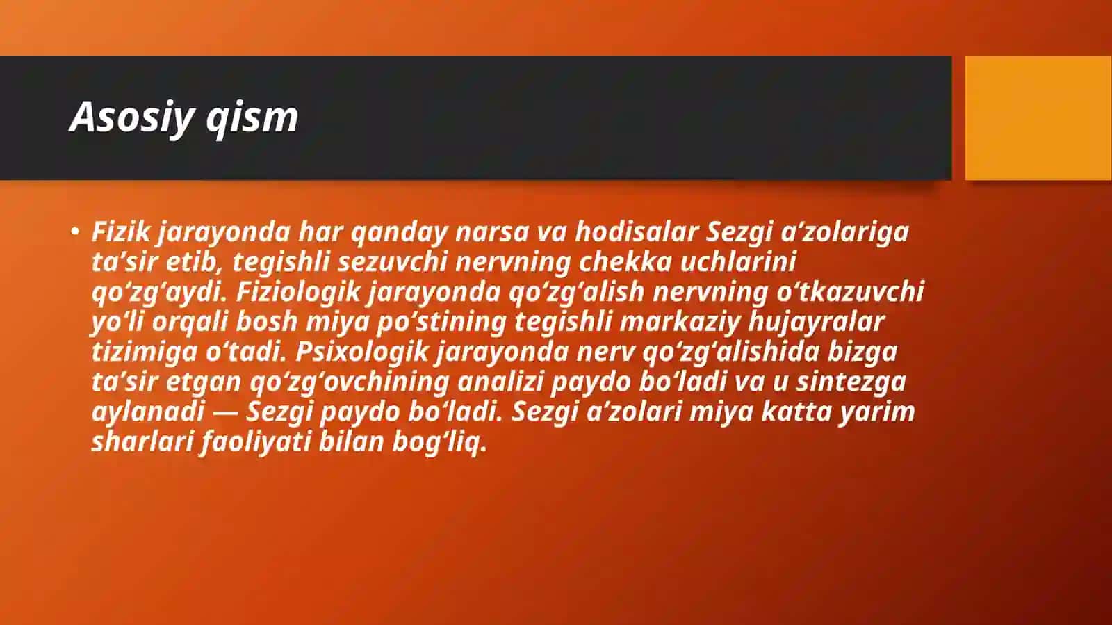 Sezgilar va uning nerv-fiziologik asoslari 3