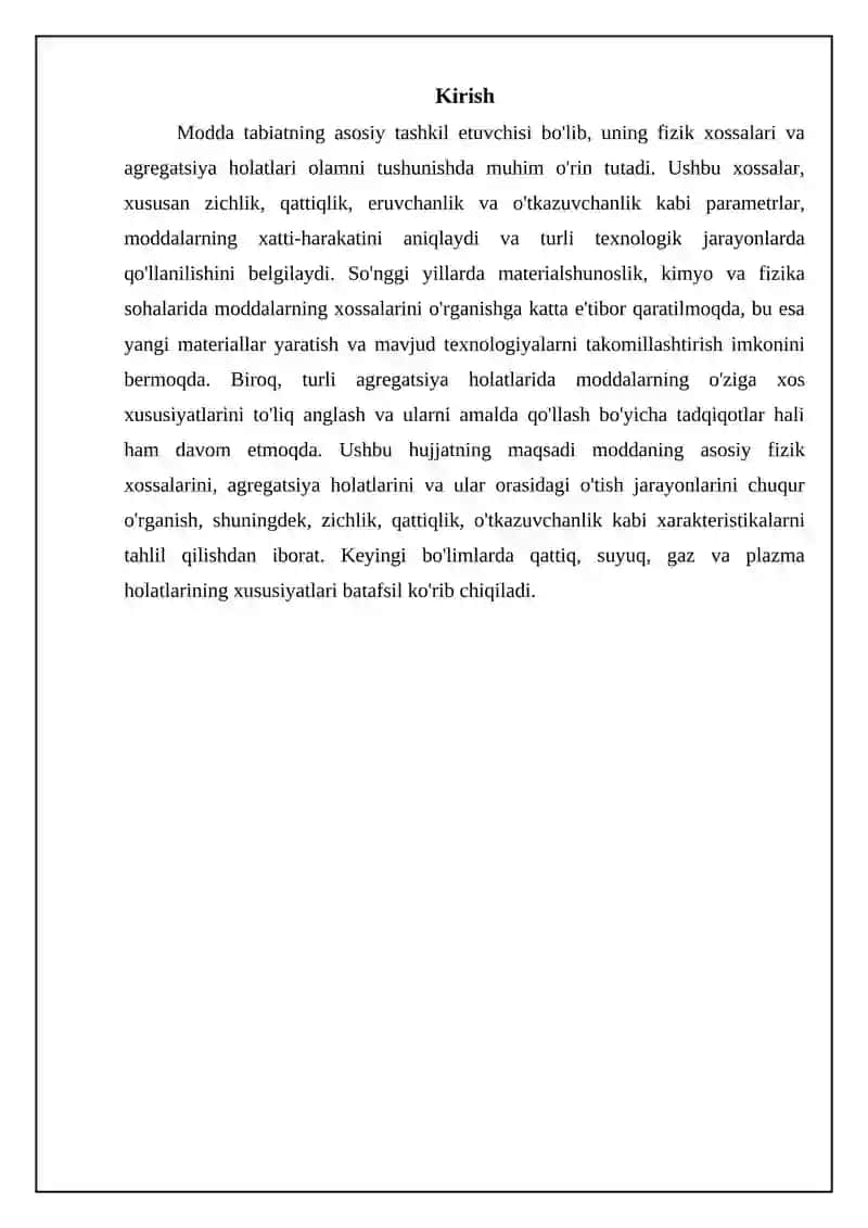 Materiyaning asosiy fizikaviy xossalari va uning turli agregatholatlaridagi xususiyatlari 3
