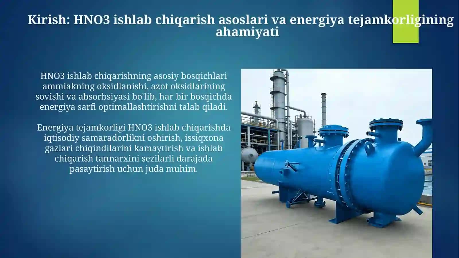 HNO3 ishlab chiqarishning yangienergotejamkortexnologiyalari 3