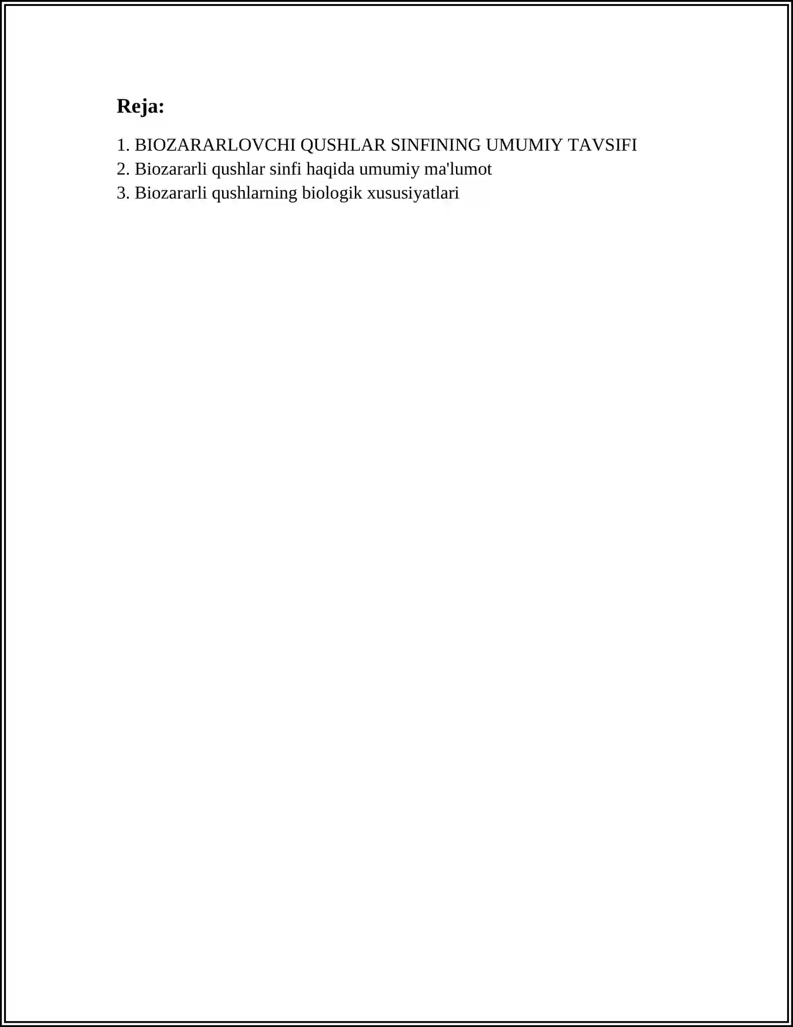 BIOZARARLOVCHI QUSHLAR SINFINING UMUMIY TAVSIFI 3