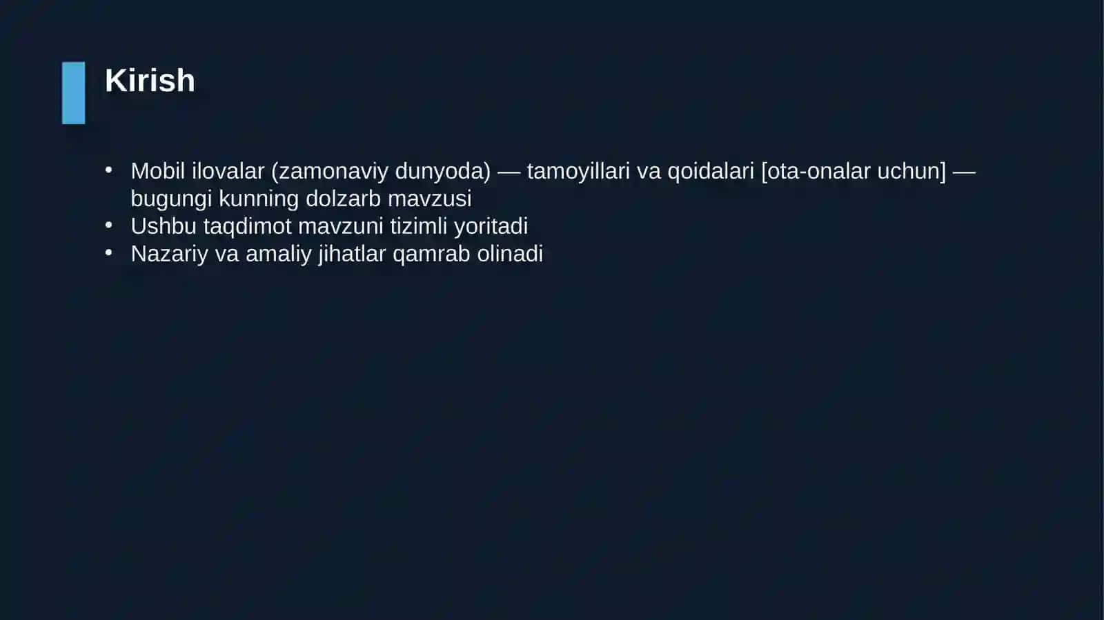 Mobil ilovalar (zamonaviy dunyoda) — tamoyillari va qoidalari [ota-onalar uchun] 3