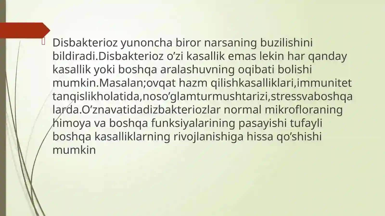 Mavzu;Dibakterioz  va dizbakteriozning zamonaviy bakteriologik diagnostikasi haqida to'liq malumot 3