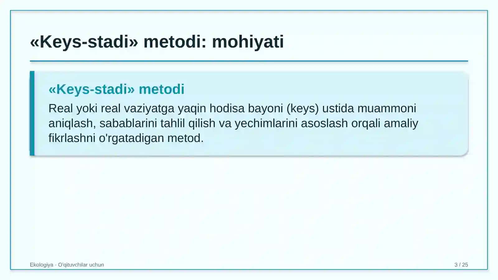 ekologiya darslarida keys stadi metodidan foydalanish 5973 3