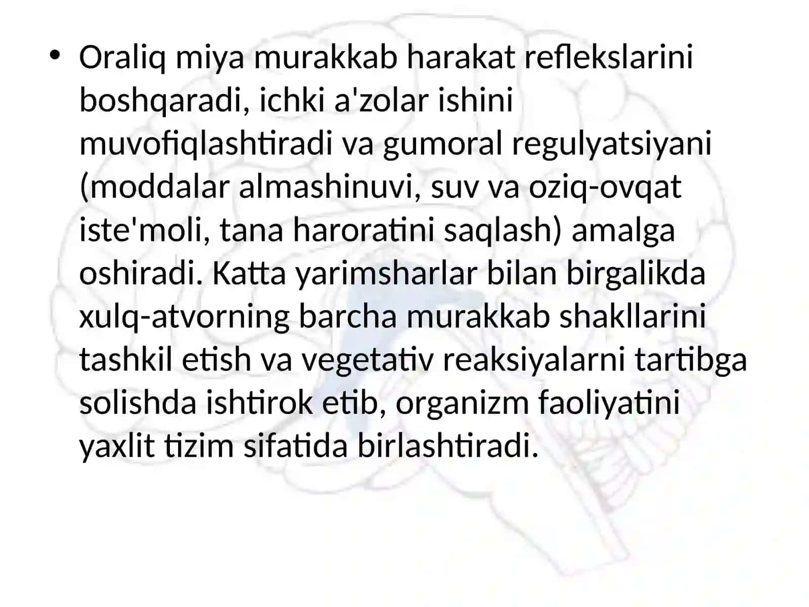 Oraliq miya anatomiyasi va vazifalari 3