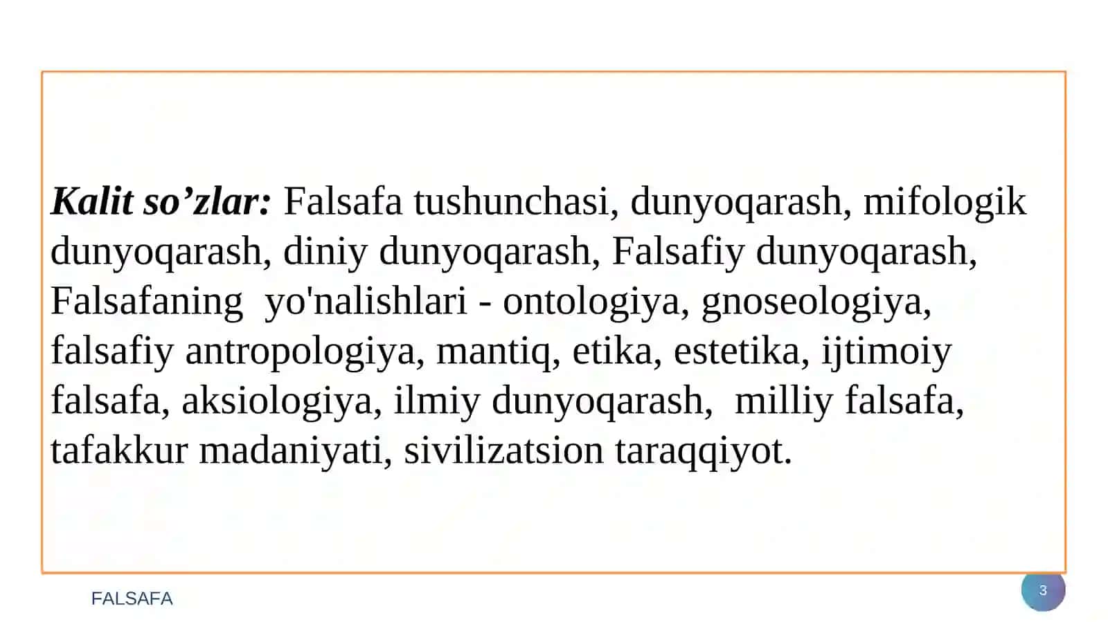 Falsafaning mohiyati va  jamiyat taraqqiyotidagi ro‘li 3