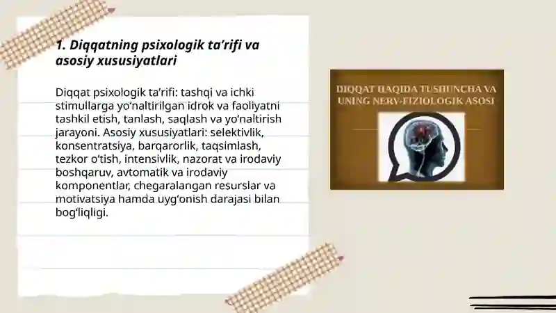 Diqqat haqida tushuncha va uning nerv-fiziologik asoslari 3