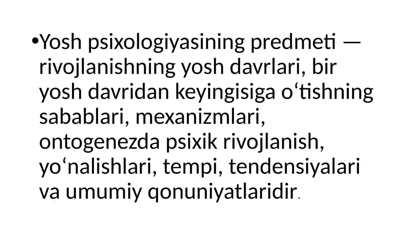 YOSH PSIXOLOGIYASINING PREDMETI, YAZIFALARI, MUAMMOLARI, TADQIQOT METODLARI 3