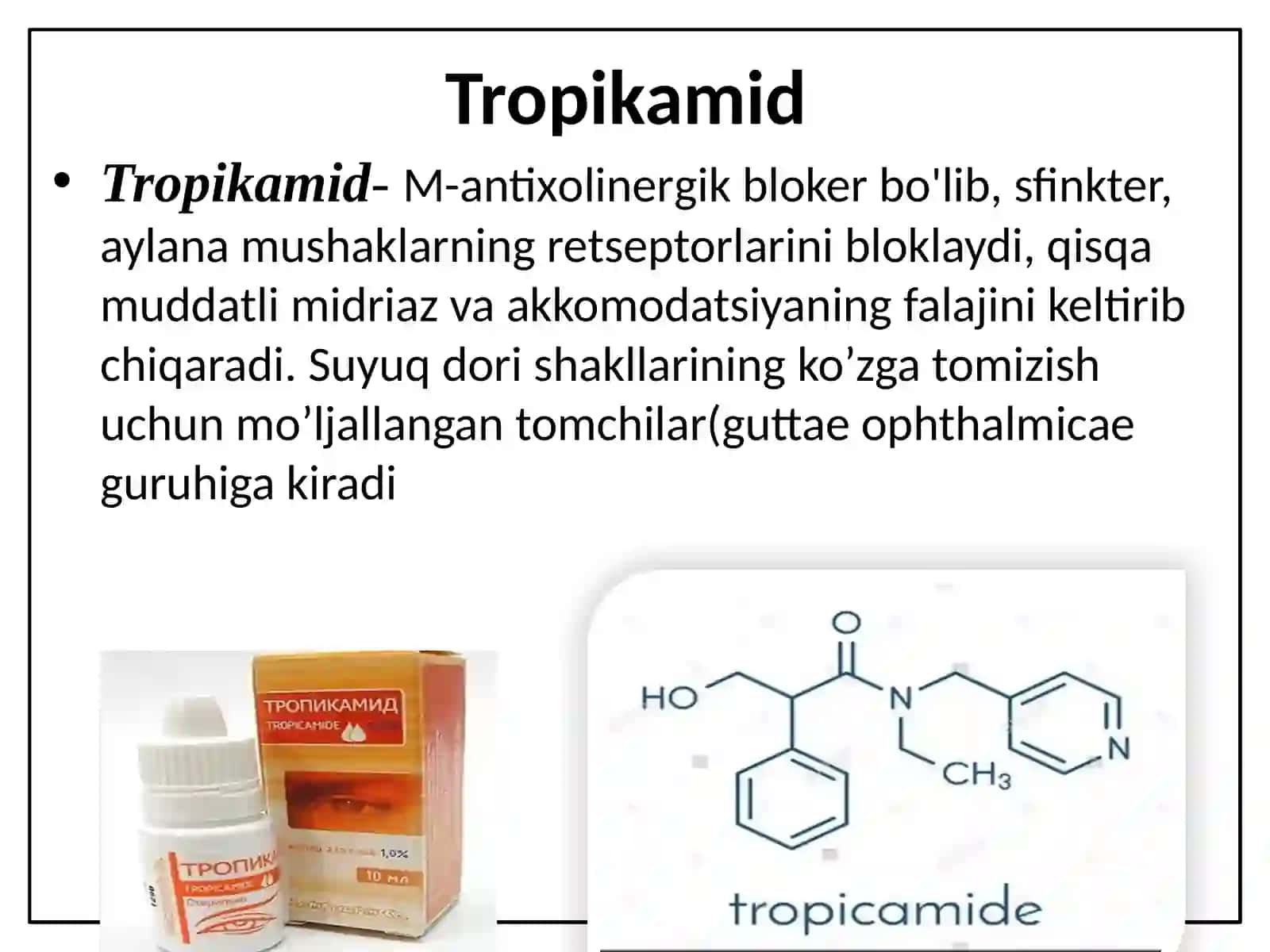 Tropikamid 3