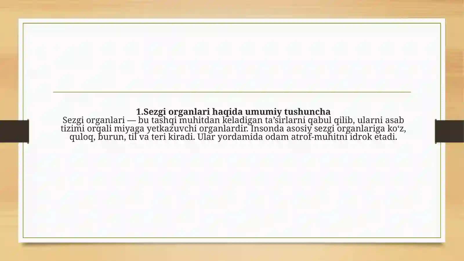 Sezgi Organlarining Tuzilishi va Ahamiyati 3