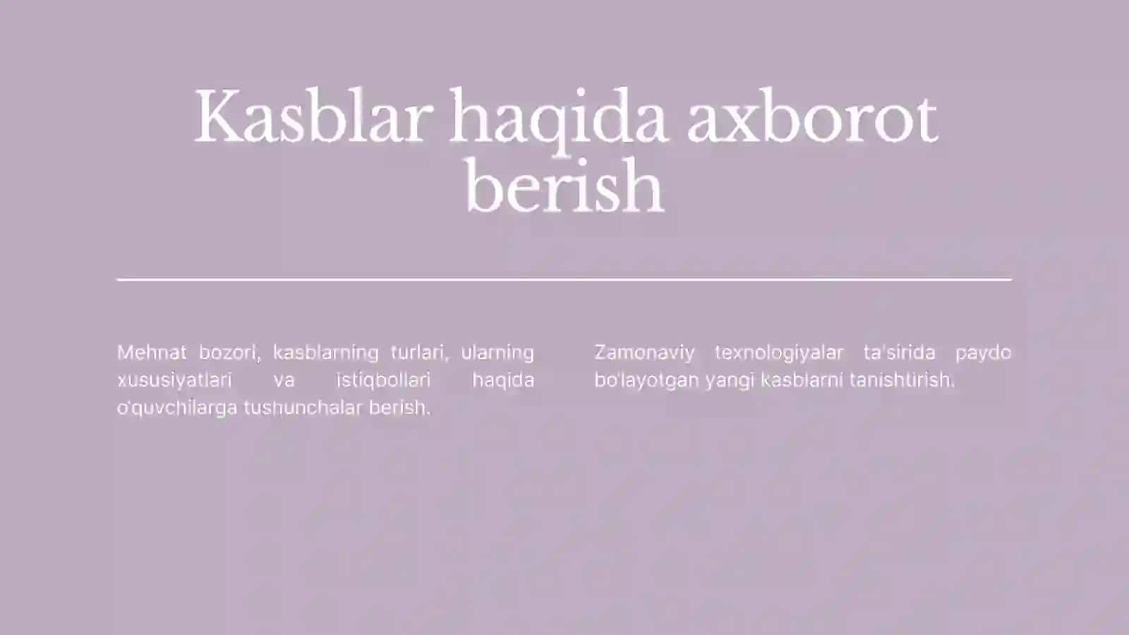 Kasb-hunarga yo‘naltirish ishining asosiy yo‘nalishlari 3