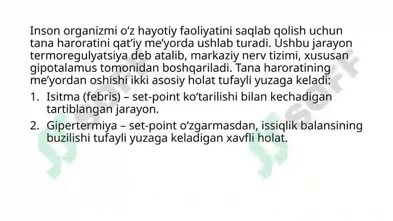 Isitmani gipertermiyadan farqlovchi xossalari 3