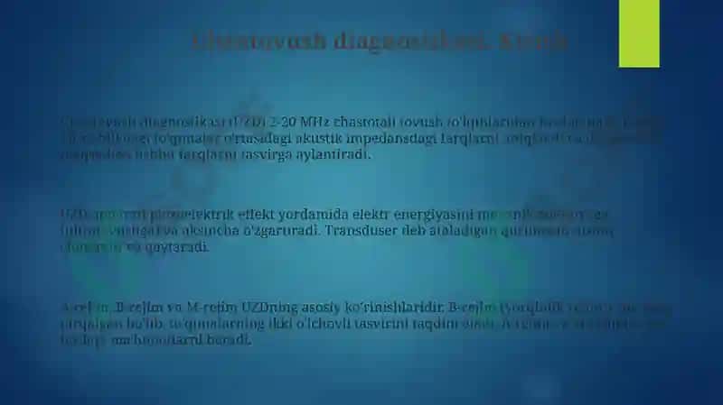 Ultratovush diagnostikasi(UZD) fizik mexanizimi va to'olqin tarqalishi 3