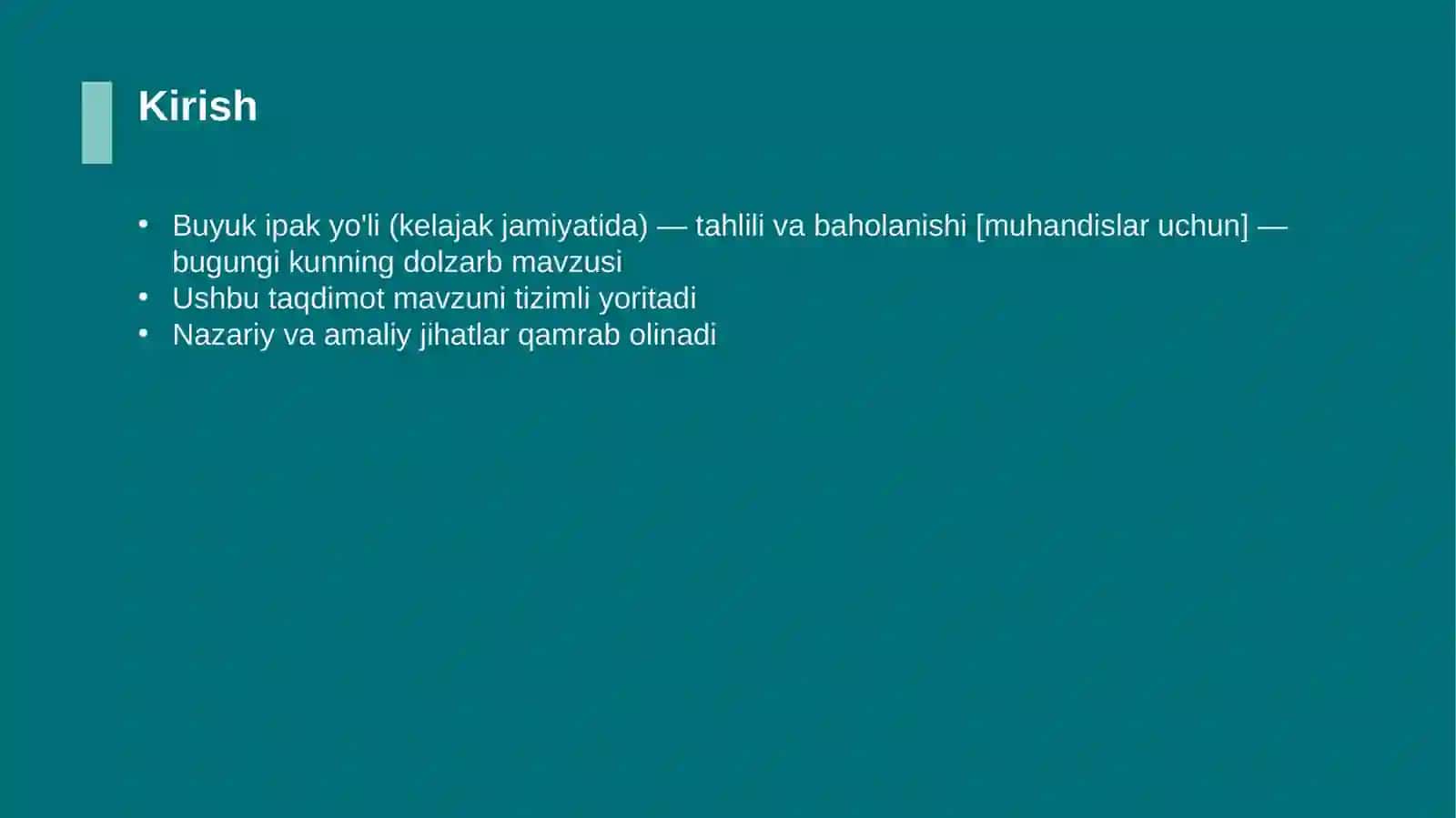 Buyuk ipak yo'li (kelajak jamiyatida) — tahlili va baholanishi [muhandislar uchun] 3