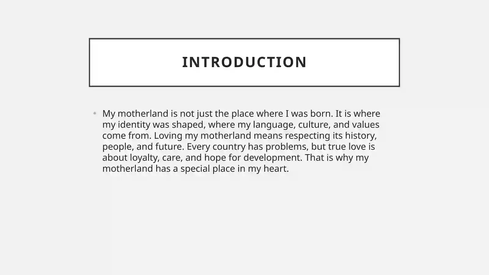 Why do I love my motherland 3