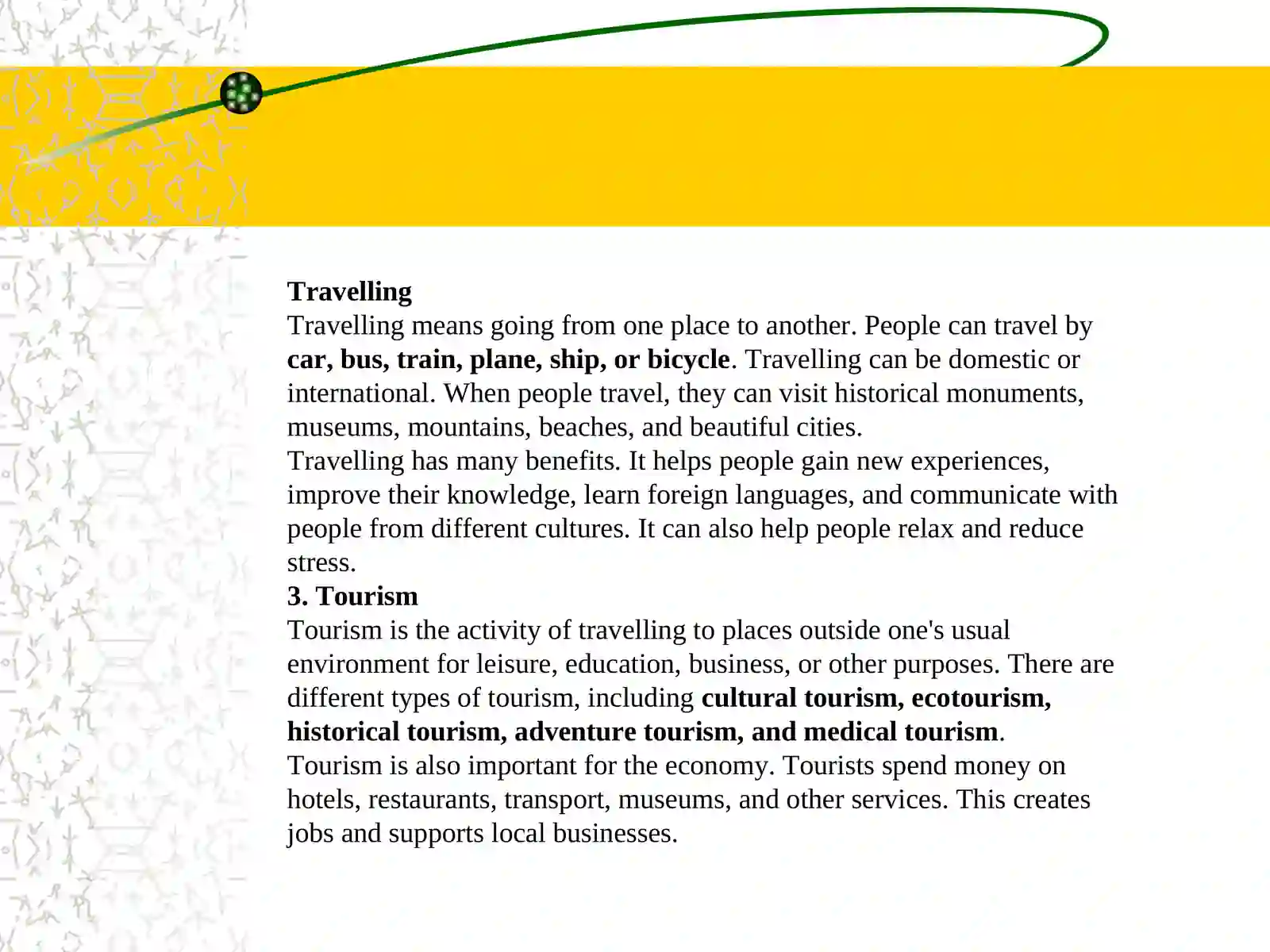 Travelling and Tourism 3