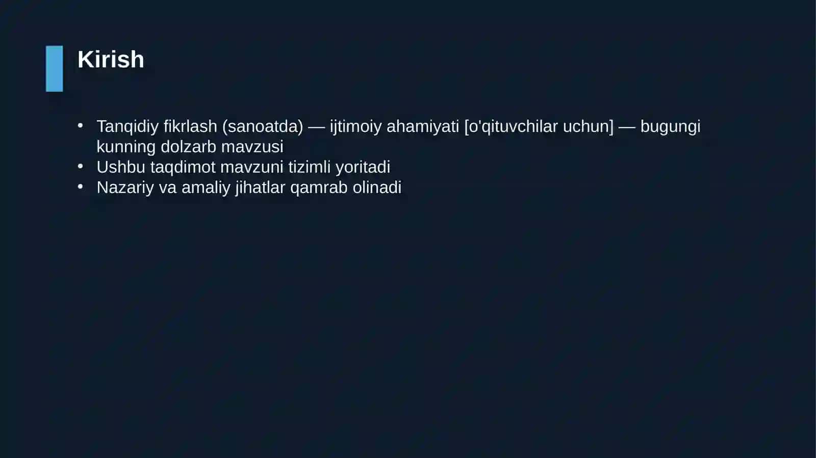 Tanqidiy fikrlash (sanoatda) — ijtimoiy ahamiyati [o'qituvchilar uchun] 3